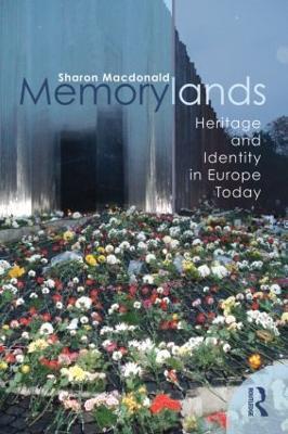 Ibs Memorylands: Heritage and Identity in Europe Today