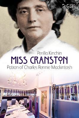 Ibs Miss Cranston: Patron of Charles Rennie Mackintosh