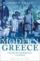 Ibs Modern Greece: From the War of Independence to the Present