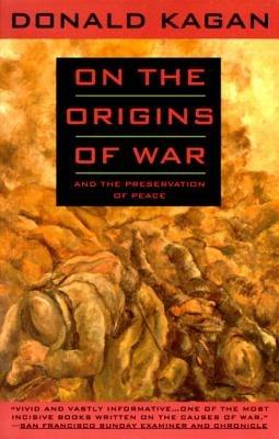 Ibs On the Origins of War: And the Preservation of Peace