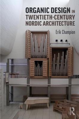 Ibs Organic Design in Twentieth-Century Nordic Architecture