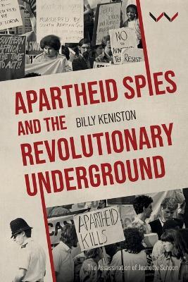 Ibs Parallel Lives: Apartheid Spies and the Revolutionary Underground