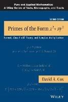 Ibs Primes of the Form x2+ny2 - Fermat Class Field Theory and Complex Multiplication Second Edition