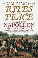 Ibs Rites of Peace: The Fall of Napoleon and the Congress of Vienna