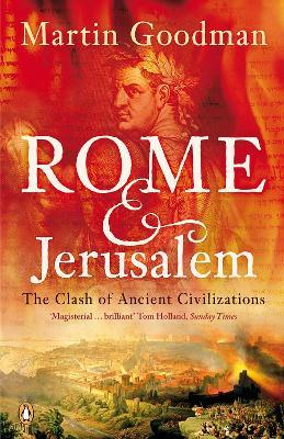 Ibs Rome and Jerusalem: The Clash of Ancient Civilizations