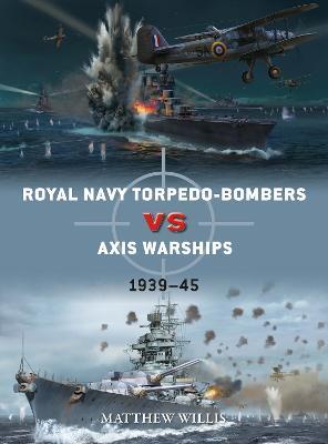 Ibs Royal Navy torpedo-bombers vs Axis warships: 1939-45
