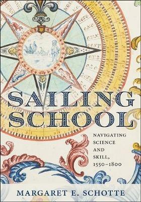 Ibs Sailing School: Navigating Science and Skill 1550-1800