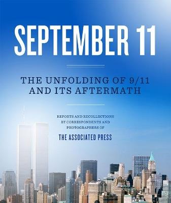 Ibs September 11: The Unfolding of 9/11 and its Aftermath