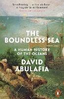 Ibs The Boundless Sea: A Human History of the Oceans