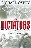 Ibs The Dictators: Hitler's Germany and Stalin's Russia