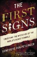 Ibs The First Signs: Unlocking the Mysteries of the World's Oldest Symbols