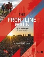 Ibs The Frontline Walk: Following in the footsteps of those who fought