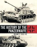 Ibs The History of the Panzerwaffe: Volume 2: 1942-45