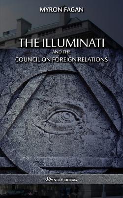 Ibs The Illuminati and the Council on Foreign Relations