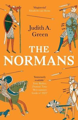Ibs The Normans: Power Conquest and Culture in 11th Century Europe