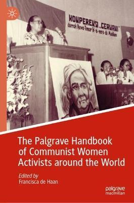 Ibs The Palgrave Handbook of Communist Women Activists around the World