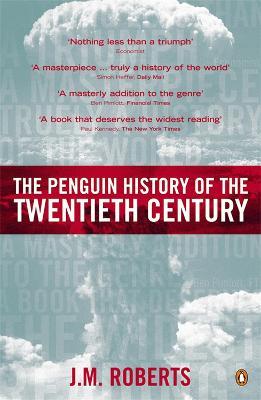 Ibs The Penguin History of the Twentieth Century: The History of the World 1901 to the Present