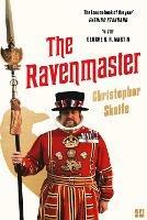 Ibs The Ravenmaster: My Life with the Ravens at the Tower of London