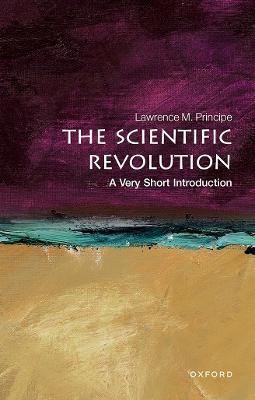 Ibs The Scientific Revolution: A Very Short Introduction