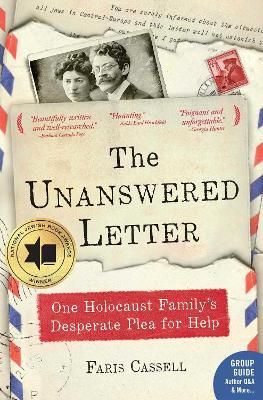 Ibs The Unanswered Letter: One Holocaust Family's Desperate Plea for Help
