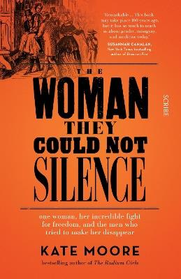 Ibs The Woman They Could Not Silence: One Woman Her Incredible Fight For Freedom And The Men Who Tried To Make Her Disappear
