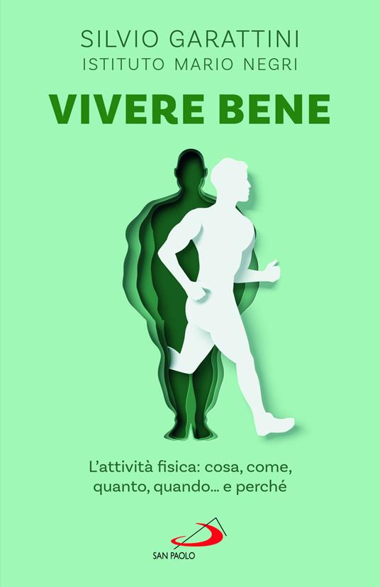 Ibs Vivere bene. L'attività fisica: cosa come quanto quando e perché