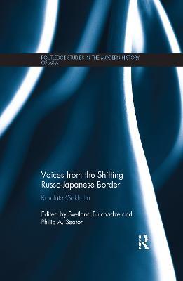Ibs Voices from the Shifting Russo-Japanese Border: Karafuto / Sakhalin