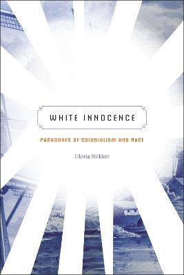 Ibs White Innocence: Paradoxes of Colonialism and Race