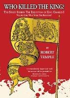 Ibs Who Killed The King?: The Story Behind the Execution of King Charles I