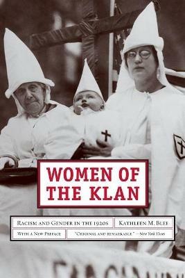 Ibs Women Of The Klan: Racism And Gender In The 1920s