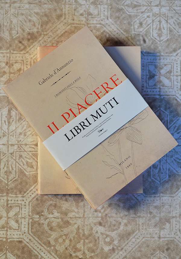 Rose & Lini SLOW DESIGN “LIBRI MUTI” IL PIACERE