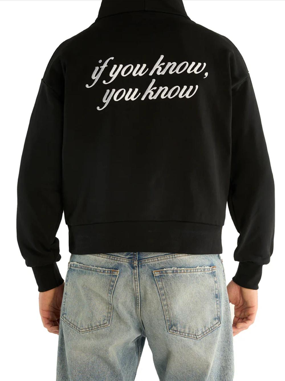Garment Workshop If You Know Hoodie