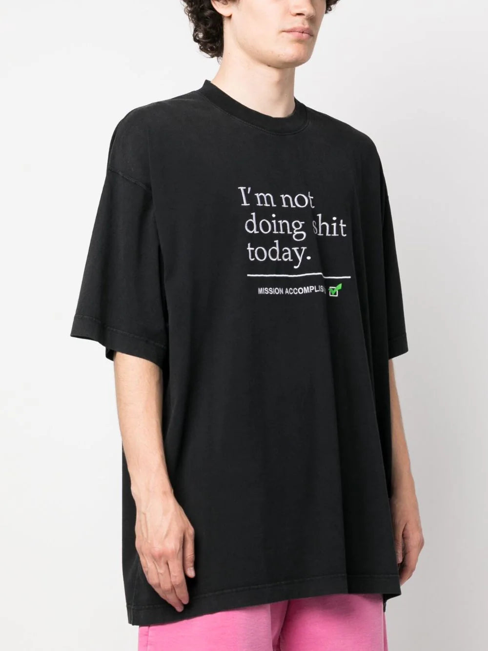 VETEMENTS Not Doing Shit Today T-shirt