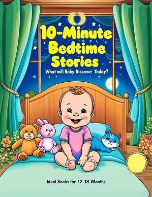 Lafeltrinelli 10-Minute Bedtime Stories: Ideal Books for 12-18 Months