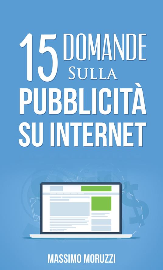 Lafeltrinelli 15 Domande sulla Pubblicità su Internet