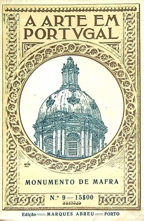 Lafeltrinelli A Arte em Portugal. O Monumento de Mafra