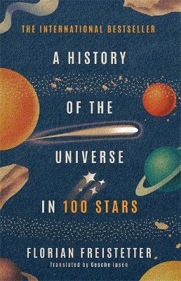 Lafeltrinelli A History of the Universe in 100 Stars