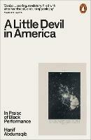Lafeltrinelli A Little Devil in America: In Praise of Black Performance