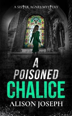 Lafeltrinelli A Poisoned Chalice: a gripping British crime mystery full of twists