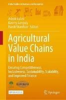 Lafeltrinelli Agricultural Value Chains in India: Ensuring Competitiveness Inclusiveness Sustainability Scalability and Improved Finance