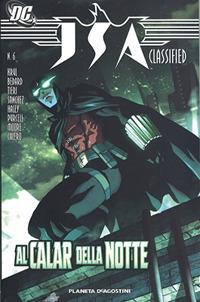 Lafeltrinelli Al calare della notte. JSA classificato. Vol. 6