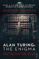 Lafeltrinelli Alan Turing: The Enigma: The Book That Inspired the Film The Imitation Game