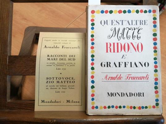 Lafeltrinelli Arnaldo Fraccaroli Quest'Altre Matte Ridono E Graffiano 1946 Mondadori 1(