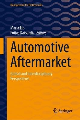 Lafeltrinelli Automotive Aftermarket: Global and Interdisciplinary Perspectives