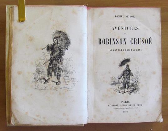 Lafeltrinelli Aventures De Robinson Crusoe - 1862 Ill. Gavarni