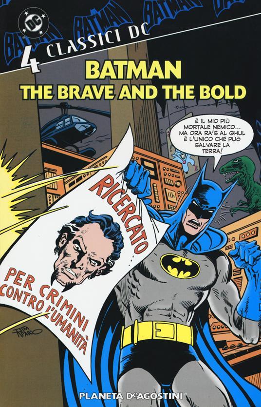 Lafeltrinelli Batman. The brave and the bold. Classici DC. Vol. 4
