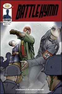 Lafeltrinelli Battle hyms. Addio alla prima golden age. Vol. 3