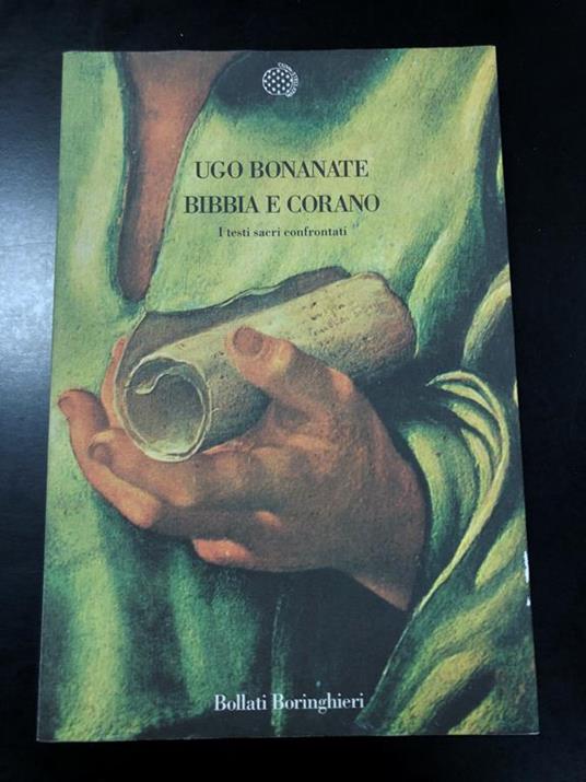 Lafeltrinelli Bibbia e Corna. I testi sacri confrontati. Bollati Boringhieri 1995 - I