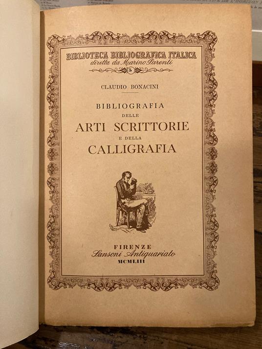 Lafeltrinelli Bibliografia delle arti scrittorie e della calligrafia