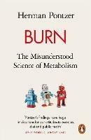 Lafeltrinelli Burn: The Misunderstood Science of Metabolism